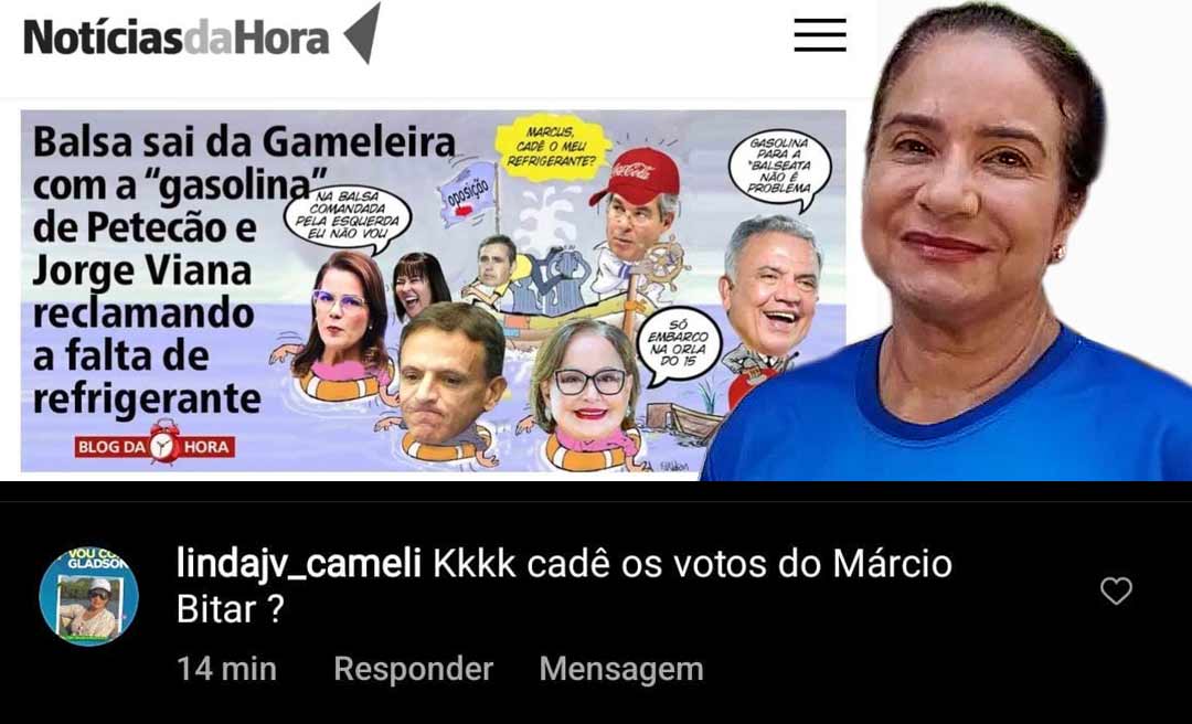 Mãe de Gladson dá risada e pergunta: “Kkkk. Cadê os votos do Márcio Bittar?”