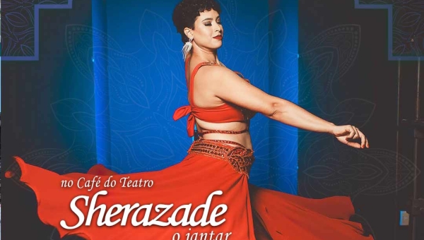 Dançarina realiza "Sherazade - o Jantar" com noite de menu arábe e dança do ventre