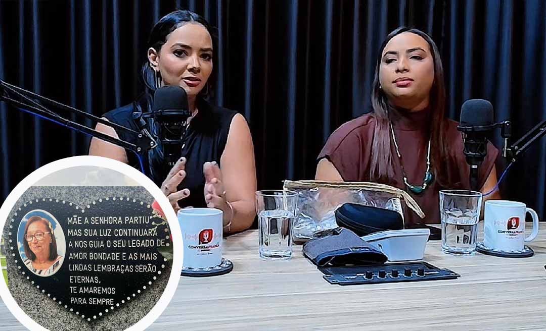 Filhas de idosa morta após invasão policial no Acre quebram silêncio em podcast e cobram justiça