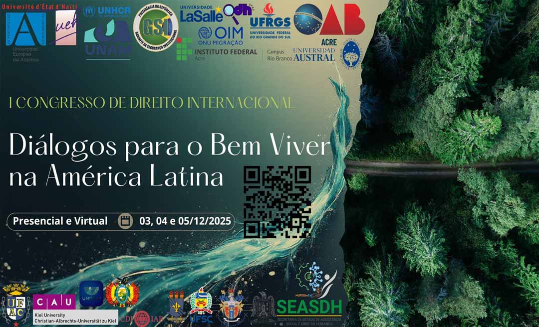 Acre Lidera o Debate Global ao Conectar Direito  Internacional, 'Bem Viver' e Competitividade  Amazônica