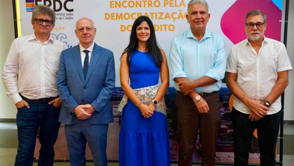 Petecão coloca o Acre no centro do debate nacional sobre crédito acessível