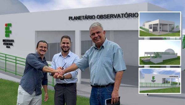 Com R$ 1,6 milhão de Petecão, Ifac lança pedra fundamental de planetário em Rio Branco