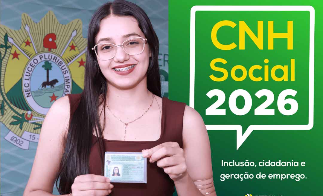 Governo do Acre anuncia a abertura das inscrições para o Programa CNH Social 2026