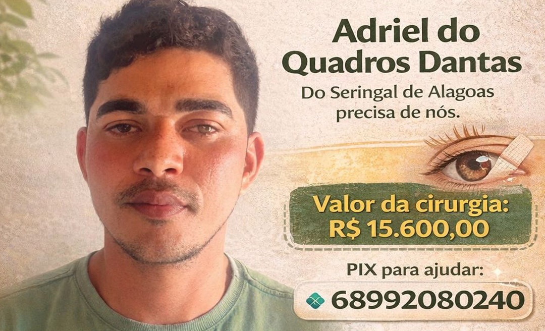Vaquinha solidária mobiliza apoio para cirurgia urgente de jovem acreano que corre risco de perder a visão